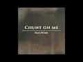 Count On Me - Raúl Pierre