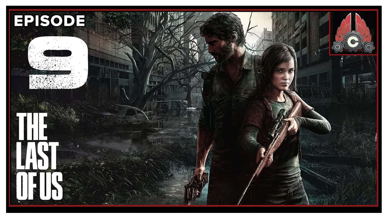 Let's Play The Last Of Us Remastered With CohhCarnage - Episode 9