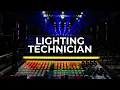 Lighting Technician - Job Summary