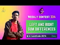 2574 Left and Right Sum Differences - JAVA