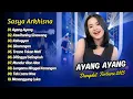 Download Lagu Sasya Arkhisna - AYANG AYANG - KAWITANING SINAWANG - KABAGYAN || DANGDUT TERBARU 2025