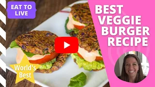 The Best Ever Vegan Burger #VeganWeek. 