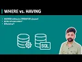 WHERE vs HAVING Clause in SQL When to Use Which Data Engineering Interviews