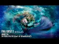 Lagu [Video Soundtrack] SUTEKI DA NE (Isn't It Wonderful?) [FINAL FANTASY X HD Remaster]