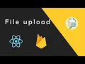 File upload with react and firebase storage