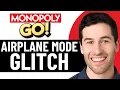 MONOPOLY GO AIRPLANE MODE GLITCH HOW IT WORKS UPDATED 2026