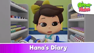 Hana's Diary 🥰💌💖 | Islamic Series & Songs For Kids | Omar & Hana English