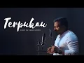 Download Lagu ASTRID - TERPUKAU  |  Cover by Iqbal Utama
