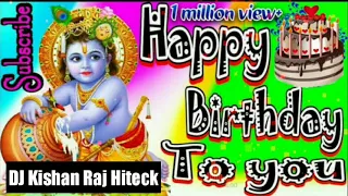 Download malai music Happy birthday to you dj remix by DJ Kishan Raj Hiteck muz... @djsachinyadavhiteck MP3