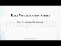 Matplotlib Library Part 1