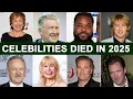 Lagu 80 Famous Celebrity WHO DIED So Far in 2025!