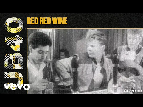 Download MP3 UB40 - Red Red Wine (Official Music Video)
