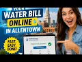 How to pay your water bill online in Allentown