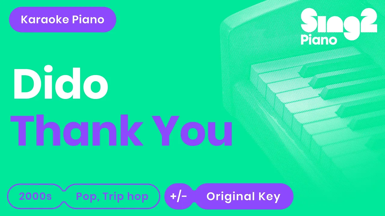 Dido - Thank You (Karaoke Piano)