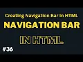 How To Create Navigation Bar in HTML in