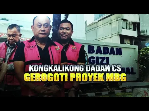 Kongkalikong Dadan CS Gerogoti Proyek MBG, Kantongi Miliaran Per Hari!