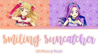 Download Aikatsu! -『Smiling Suncatcher』- WM (Mikuru \u0026 Mizuki) MP3