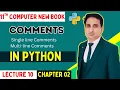 What are Comments and its Types in Python in Class 11 Computer Chapter 2
