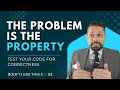 Your Code Is Fundamentally Wrong Test Your Code for Correctness Part 4