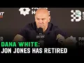 Download Lagu Dana White: “Jon Jones has RETIRED; Tom Aspinall is HEAVYWEIGHT CHAMP”
