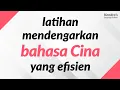 Download Lagu Latihan mendengarkan bahasa Cina yang efisien