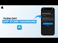 How to Turn Off App Store Password on iPhone