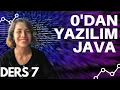 0 dan Yazilim Java - Ders 7