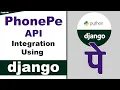 PhonePe API Integration Using Python Django Python Django Guide to PhonePe API Integration Django