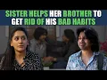 Sister Helps Her Brother To Get Rid Of His Bad Habits Nijo Jonson