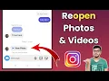 How To Reopen Instagram Photo Message How To Reopen View Once Photo In Instagram Messages