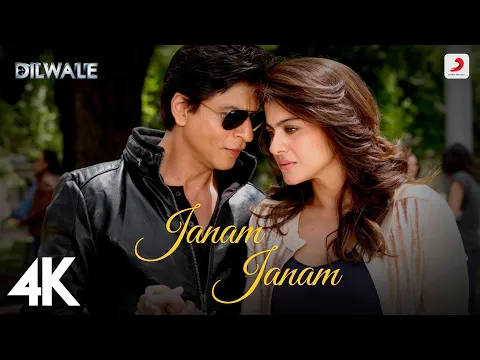 Download MP3 Janam Janam – Dilwale | Shah Rukh Khan | Kajol | Pritam | SRK | Kajol | 4K Video
