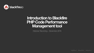 Introduction to Blackfire