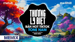 Download Thương Ly Biệt Giọng Nam Remix - Chu Thúy Quỳnh | Nhạc Nền TikTok|Khi yêu cứ ngỡ nên thơ tình yêu.. MP3