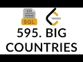 595 Big Countries Leetcode SQL