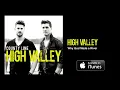 High Valley - Why God Made a River (Official Audio Video)