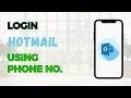 Hotmail Login Using Phone Number