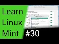 Learn Linux Mint - Part 30