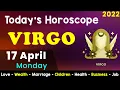 Aj Ka Din Kaisa Rahe Ga Virgo Daily Horoscope Horoscope Today Aj Ka Din 17 April 2022