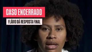 Flávio Augusto dá a resposta final para o caso Mirian