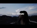 Download Lagu Bisa Tanpamu - Andmesh (slowed+reverb+lirik)