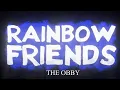 Rainbow Friends The OBBy Trailer