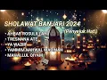 Download Lagu FULL ALBUM SHOLAWAT HADROH,  SHOLAWAT NABI MUHAMMAD SAW, SENANDUNG DAMAI, SHOLAWAT PENYEJUK HATI