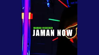 Download Jaman Now MP3