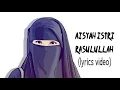 Download Lagu Aisyah istri Rasulullah (lyrics video)