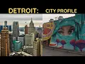Detroit City Profile