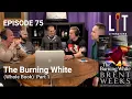 Download Lagu [EP.75] The Burning White - By Brent Weeks Part 1