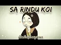 SA RINDU KOI แปลไทย - ฉันคิดถึงคุณนะ (Dj qhelfin)