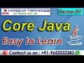 Core Java Demo 01 Introduction to Core Java Java Tutorial for Beginners Easy to Learn in JAVA