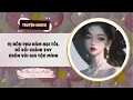 Download Lagu Vị Hôn Phu Hãm Hại Tôi, Để Rồi Chính Tay Chôn Vùi Gia Tộc Mình (FULL)
