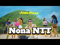 Lagu Juan Reza - Nona NTT | Lagu Timur Viral 2025